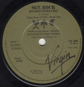 XTC : Sgt. Rock (Is Going To Help Me) (7", Single)