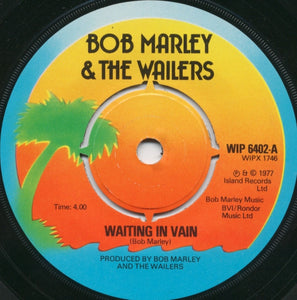 Bob Marley & The Wailers : Waiting In Vain (7", Single, No )