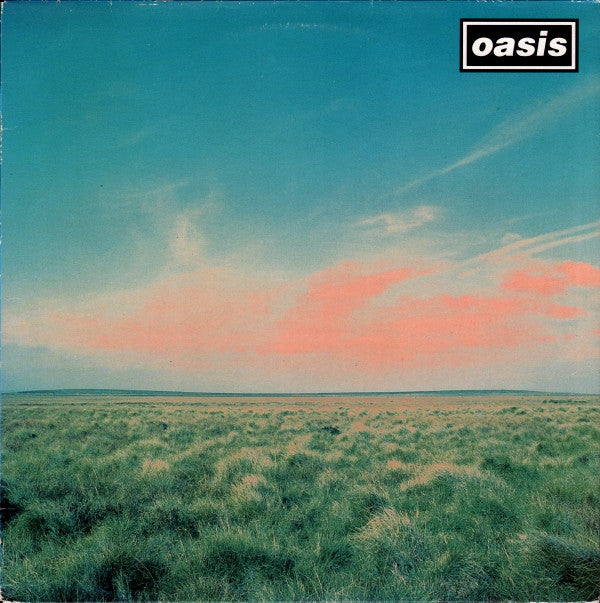 Oasis (2) : Whatever (12