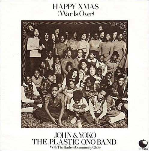 John & Yoko* & The Plastic Ono Band : Happy Xmas (War Is Over)  (7