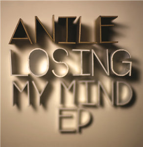 Anile : Losing My Mind E.P. (12", EP)