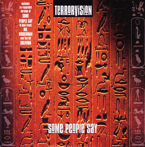 Terrorvision : Some People Say (7", Single)