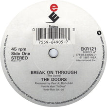 Load image into Gallery viewer, The Doors : Break On Through (7&quot;, Single)
