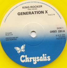 Load image into Gallery viewer, Generation X (4) : King Rocker (7&quot;, Single, Ltd, Yel)
