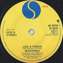 Load image into Gallery viewer, Madonna : Like A Virgin / Stay (7&quot;, Single, Pap)
