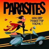 Parasites : Non-Stop Power Pop Volume 1 (LP, Album, Blu)