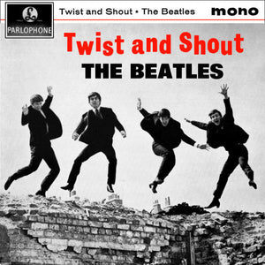 The Beatles : Twist And Shout (7", EP, Mono)