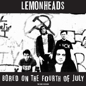 Lemonheads* : Bored On The Fourth Of July (The BBC Session) (12", RSD, Ltd, Whi)