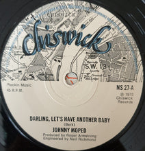 Load image into Gallery viewer, Johnny Moped : Darling, Let&#39;s Have Another Baby (7&quot;, Single, Blu)
