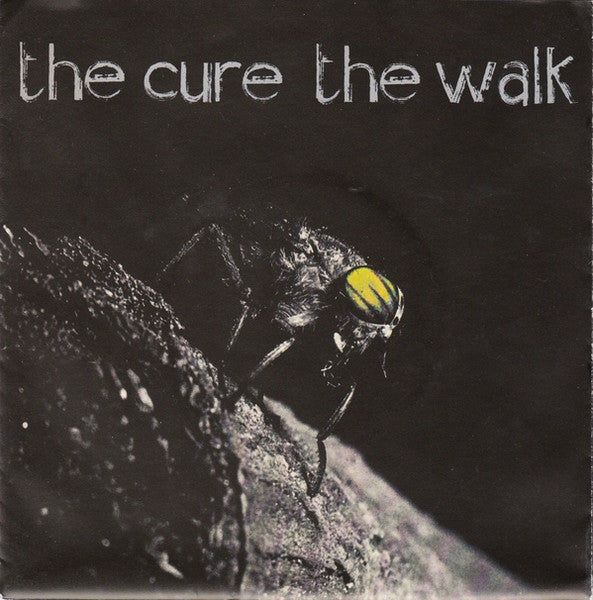 The Cure : The Walk (7