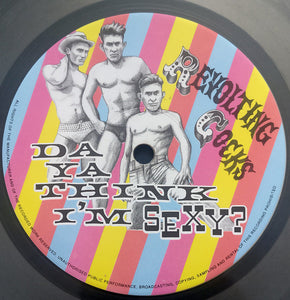 Revolting Cocks : Da Ya Think I'm Sexy? (12", Single, Cle)