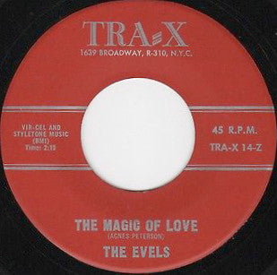 The Evels : The Magic Of Love / Wonderful Guy (7