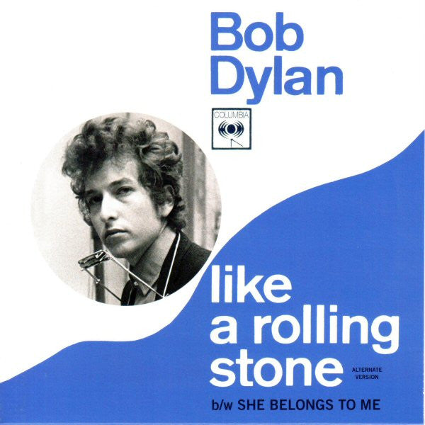 Bob Dylan : Like A Rolling Stone (7