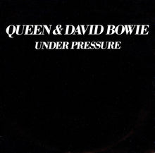 Load image into Gallery viewer, Queen &amp; David Bowie : Under Pressure (7&quot;, Single, Bla)
