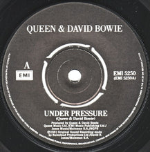 Load image into Gallery viewer, Queen &amp; David Bowie : Under Pressure (7&quot;, Single, Bla)
