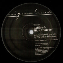 Load image into Gallery viewer, Calibre &amp; High Contrast : Mr. Majestic / The Other Side (12&quot;, RE, RP)
