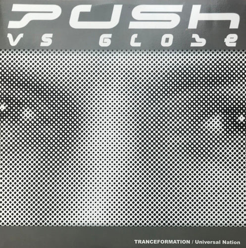 Push Vs Globe : Tranceformation / Universal Nation (12