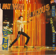 Load image into Gallery viewer, Sex Pistols : No One Is Innocent (A Punk Prayer By Ronald Biggs) / My Way (7&quot;, Single)
