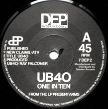 Load image into Gallery viewer, UB40 : One In Ten / Present Arms In Dub (7&quot;, Single)
