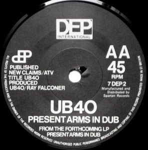 UB40 : One In Ten / Present Arms In Dub (7", Single)