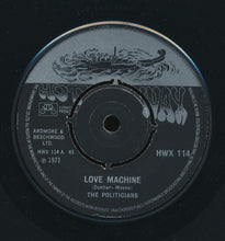 Load image into Gallery viewer, The Politicians : Free Your Mind  / Love Machine  (7&quot;, Single, 4 P)
