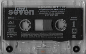 Shed Seven : A Maximum High (Cass, Album)