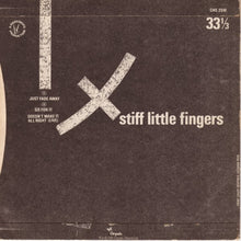 Load image into Gallery viewer, Stiff Little Fingers : Just Fade Away (7&quot;, Single)
