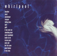 Load image into Gallery viewer, Chapterhouse : Whirlpool (CD, Album, MP, RE)
