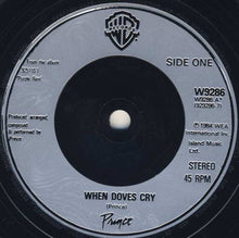 Load image into Gallery viewer, Prince : When Doves Cry (7&quot;, Single, Sil)
