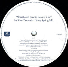 Load image into Gallery viewer, Pet Shop Boys With Dusty Springfield : What Have I Done To Deserve This? (12&quot;, Single)
