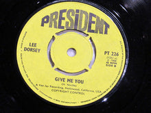 Load image into Gallery viewer, Lee Dorsey : Ya Ya / Give Me You (7&quot;)
