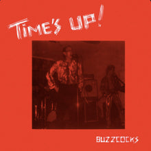 Load image into Gallery viewer, Buzzcocks : Time&#39;s Up! (LP, RE, 180)
