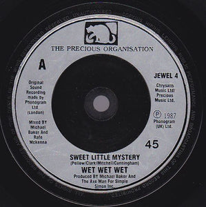 Wet Wet Wet : Sweet Little Mystery (7", Single)