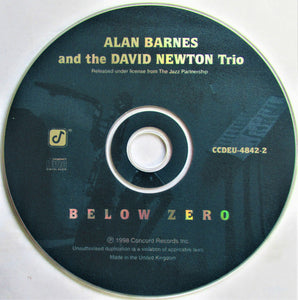 Alan Barnes And The David Newton Trio : Below Zero (CD, Album)