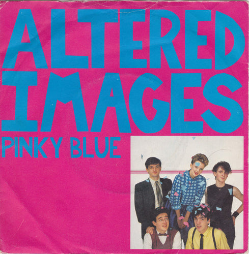 Altered Images : Pinky Blue (7