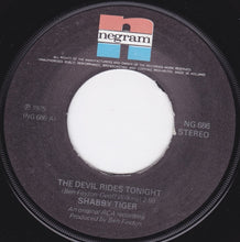 Load image into Gallery viewer, Shabby Tiger : The Devil Rides Tonight (7&quot;, Single)
