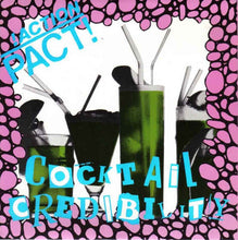 Load image into Gallery viewer, Action Pact : Cocktail Credibility (7&quot;, Single)
