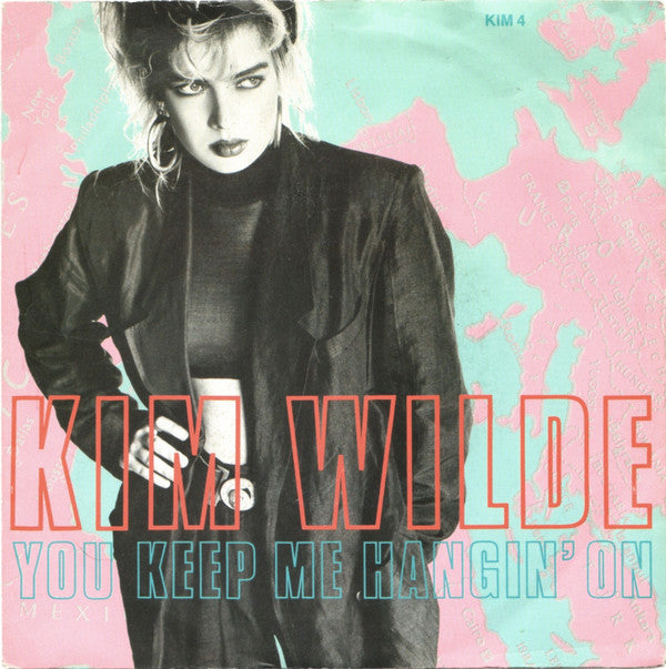 Kim Wilde : You Keep Me Hangin' On (7