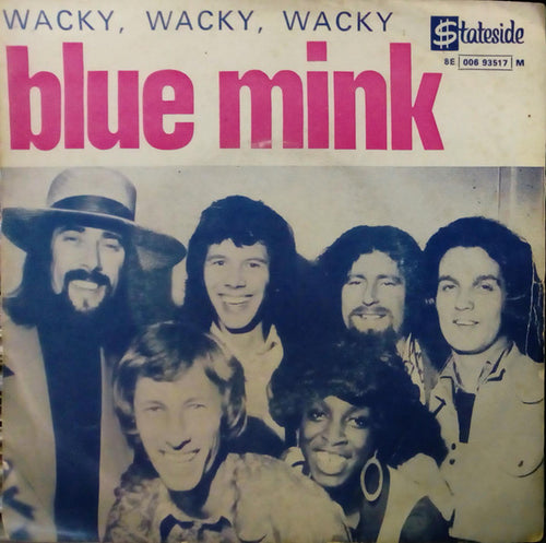 Blue Mink : Wacky, Wacky, Wacky (7