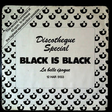 Load image into Gallery viewer, La Belle Époque* : Black Is Black (12&quot;)
