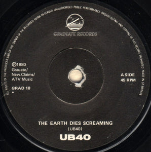 UB40 : The Earth Dies Screaming / Dream A Lie (7", Single)