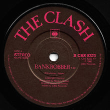 Load image into Gallery viewer, The Clash : Bankrobber (7&quot;, Single)
