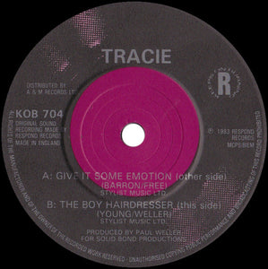 Tracie Young : Give It Some Emotion (7", Single)