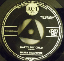 Load image into Gallery viewer, Harry Belafonte : Mary&#39;s Boy Child (7&quot;, Single)
