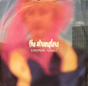 The Stranglers : European Female (7", Single)