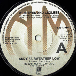 Andy Fairweather-Low : Wide Eyed And Legless (7", Single, Sol)