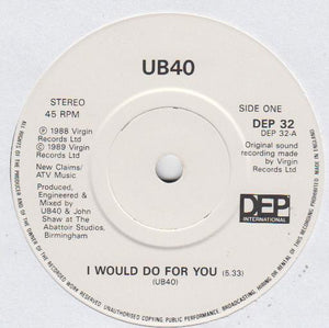 UB40 : I Would Do For You (7", Single)