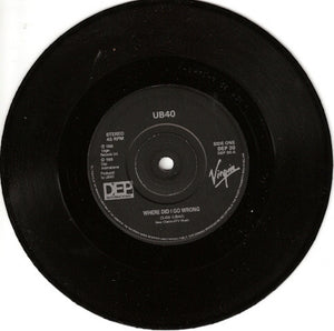 UB40 : Where Did I Go Wrong (7", Single, Bla)