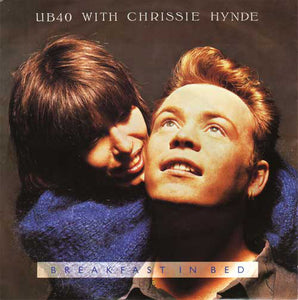 UB40 With Chrissie Hynde : Breakfast In Bed (7", Single, Pap)