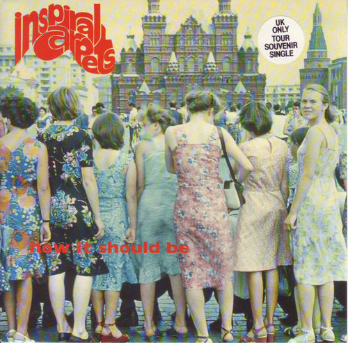 Inspiral Carpets : How It Should Be (7